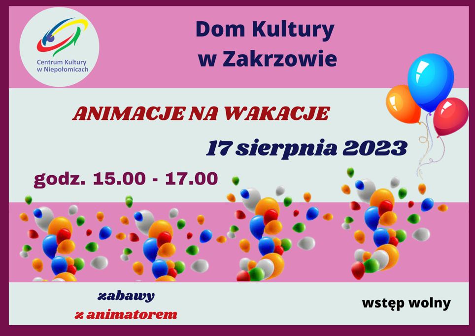 4 szerokie dwubarwne pasy na nich od dołu baloniki w górę tekst zaproszenia na animacje na wakacje w Zakrzowie